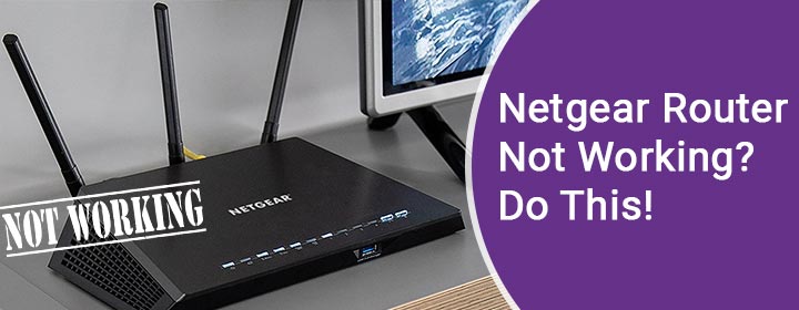 Netgear Router Not Working? Do This!